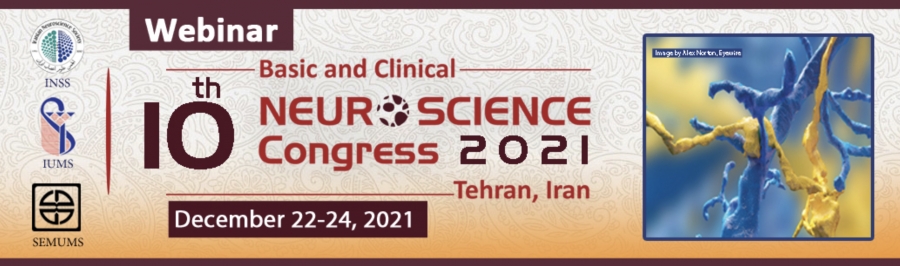 Liv at 10th Basic and Clinical Neuroscience Congress 2021